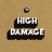 High Damage