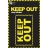 Keep out