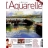 L'art de l'aquarelle - Abonnement 24 mois - 8N°