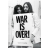 War is over